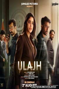 Ulajh (2024) Hindi Movie