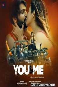 You And Me (2024) Namasteyflix Original